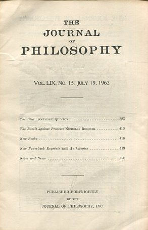 THE JOURNAL OF PHILOSOPHY. VOLUME LIX, NO. 15: JULY 19,1962. THE SOUL. THE REVOLT AGAINS PROCESS.