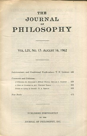 THE JOURNAL OF PHILOSOPHY. VOLUME LIX, NO 17: AUGUST 16, 1962. INDETERMINATE AND CONDITIONAL TRUTH-VALUEs.