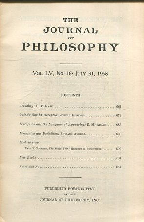 THE JOURNAL OF PHILOSOPHY. VOLUME LV, NO. 16 JULY 31, 1958. ACTUALITY. QUINE'S GAMBIT ACCEPTED. PERCEPTION AND THE LANGUAGE OF APPEARING. PERCEPTION AND DEFINITION.