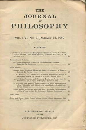 THE JOURNAL OF PHILOSOPHY. VOLUME LVI, NO. 2: JANUARY 15, 1959. A HUMANIST SYMPOSIUM ON METAPHYSICS.