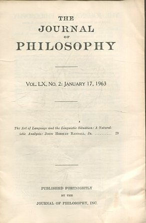 THE JOURNAL OF PHILOSOPHY. VOLUME LX, NO 2: JANUARY 17, 1963. THE ART OF LANGUAGE AND THE LINGUISTIC SITUATION. A NATURALISTIC ANALYSIS.