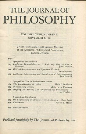 THE JOURNAL OF PHILOSOPHY. VOLUME LXVIII, NUMBER 21 NOVEMBER 4, 1971. SYMPOSIUM: DETERMINISM. LAPLACIAN DETERMINISM.