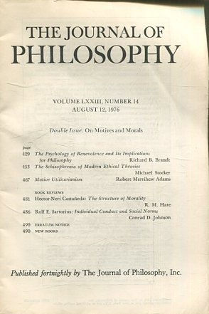 THE JOURNAL OF PHILOSOPHY. VOLUME LXXIII, NUMBER 14, AUGUST 12, 1976. THE PSYCHOLOGY OF BENEVOLENCE AND ITS IMPLICATIONS.