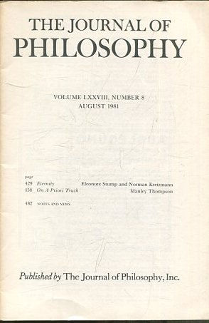 THE JOURNAL OF PHILOSOPHY. VOLUME LXXVIII, NUMBER 8. AUGUST 1981. ETERNITY. ON A PRIORI TRUTH.