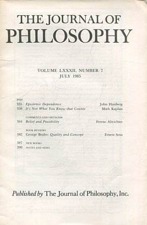 THE JOURNAL OF PHILOSOPHY. VOLUME LXXXII, NUMBER 7 JULY 1985.