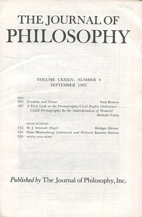 THE JOURNAL OF PHILOSOPHY. VOLUME LXXXIV, NUMBER 9 SEPTEMBER 1987. FREEDOM AND VALUE. A FIRST LOOK AT THE PORNOGRAPHY.