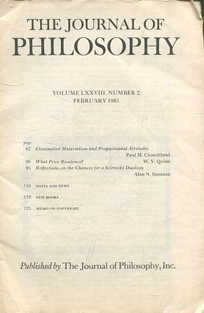 THE JOURNAL OF PHILOSOPHY. VOLUME LXXXVIII, NUMBER  2 FEBRUARY 1981. ELIMINATIVE MATERIALISM AND PROPOSITIONAL ATTITUDES.