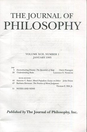 THE JOURNAL OF PHILOSOPHY. VOLUME XCII, NUMBER I JANUARY 1995. DECONSTRUCTING DREAMS. UNDERSTANDING RULES.