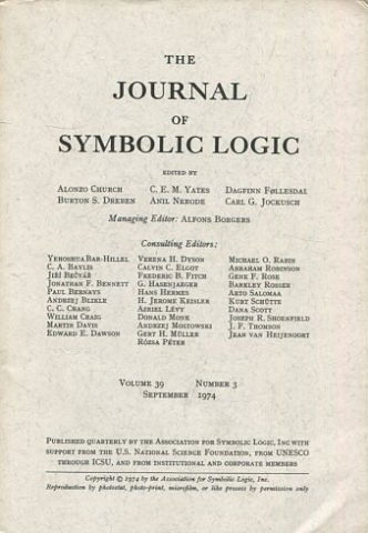 THE JOURNAL OF SYMBOLIC LOGIC. VOLUME 39. NUMBER 3. SEPTEMBER 1974.