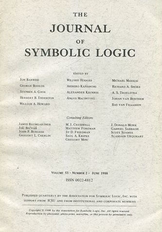 THE JOURNAL OF SYMBOLIC LOGIC VOLUME 53 NUMBER 2 JUNE 1988.