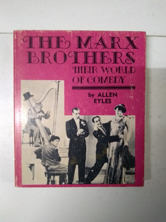 The Marx Brothers: Their World of Comedy