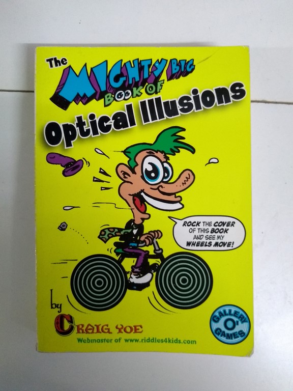 The Mighty big book of Optical illusions