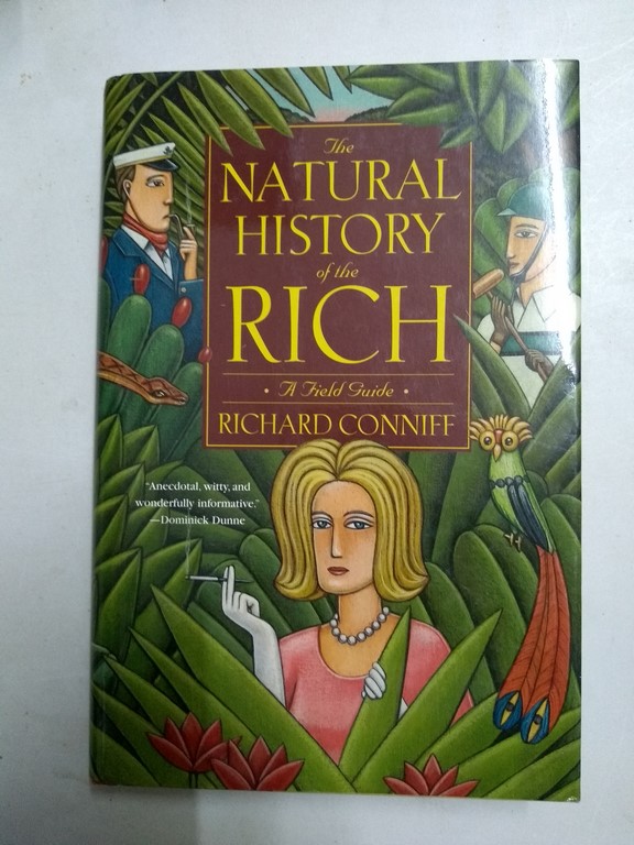 The Natural History of the Rich