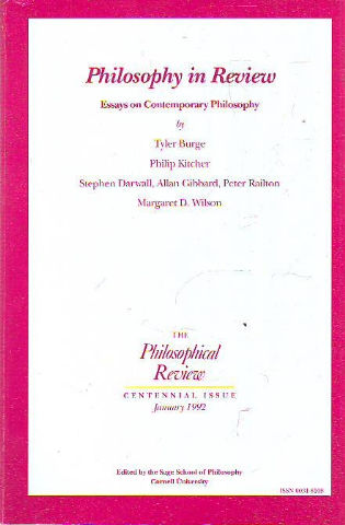 THE PHILOSOPHICAL REVIEW. ESSAYS ON CONTEMPORARY  VOL. 101, Nº 1: PHILOSOPHY OF LANGUAGE AND MIND 1950-1990.- THE NATURALISM RETURN.- TOWARD FIN DE SIECLE ETHICD: SOME.- HISTORY OF PHILOSOPHY IN PHILOSOPHY TODAY; AND THE CASE OF THE SENSIBLE QUALITIES.