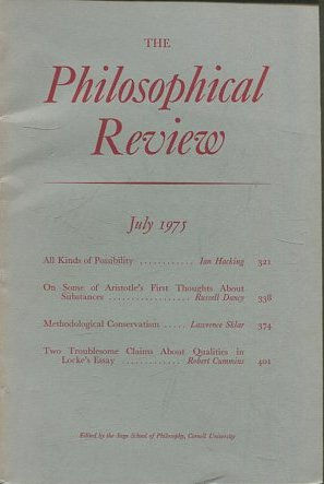 THE PHILOSOPHICAL REVIEW.  VOL: LXXXIV, No. 3. JULY 1975. ALL KINDS OF POSSIBILITY. ON SOME OF ARISTOTLE'S FIRST THOUGHTS ABOUT SUBSTANCES.