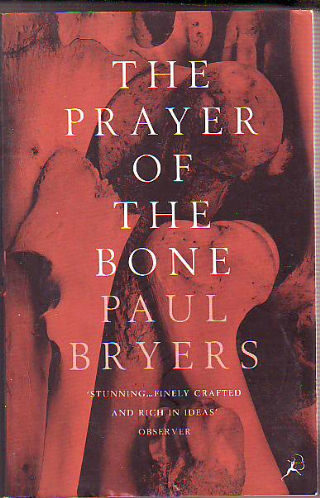 THE PRAYER OF THE BONE.