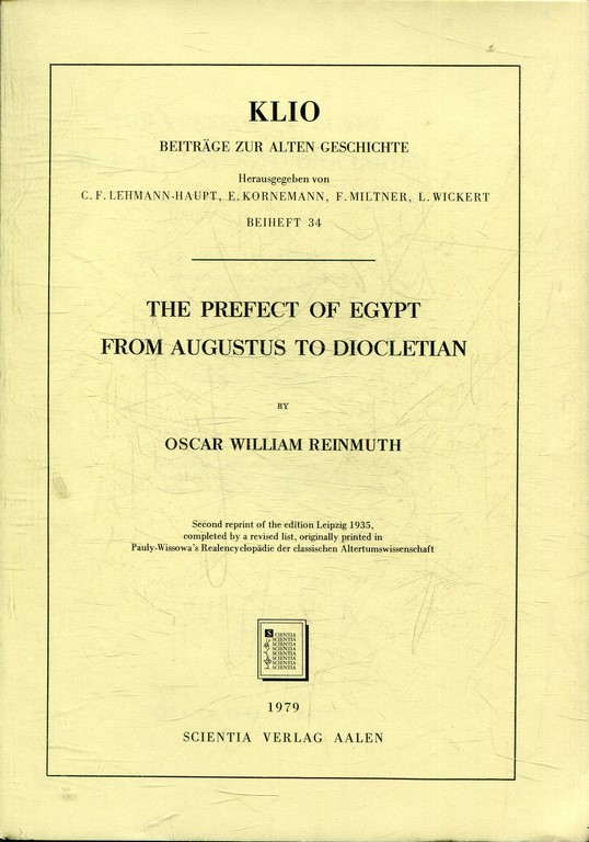 THE PREFECT OF EGYPT FROM AUGUSTUS TO DIOCLETIAN.