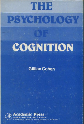 THE PSYCHOLOGY OF COGNITION.