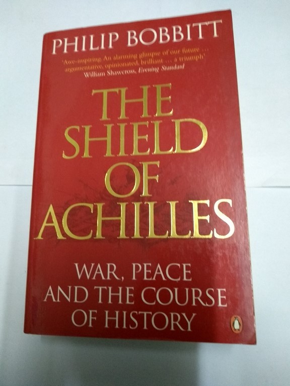 The shield of achilles. War, peace and the course of history