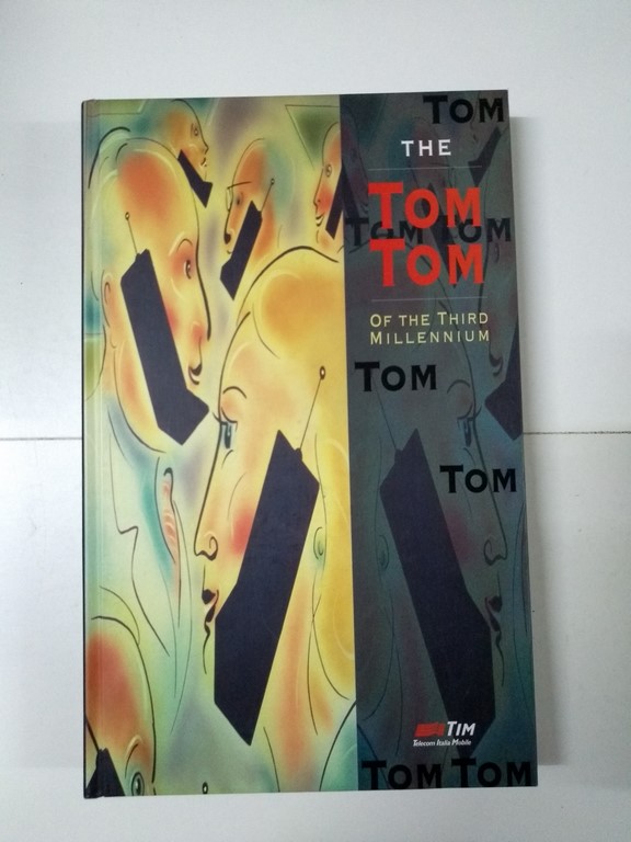 The Tom Tom