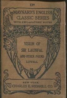 THE VISION OF SIR LAUNFAL AND OTHER POEMS.