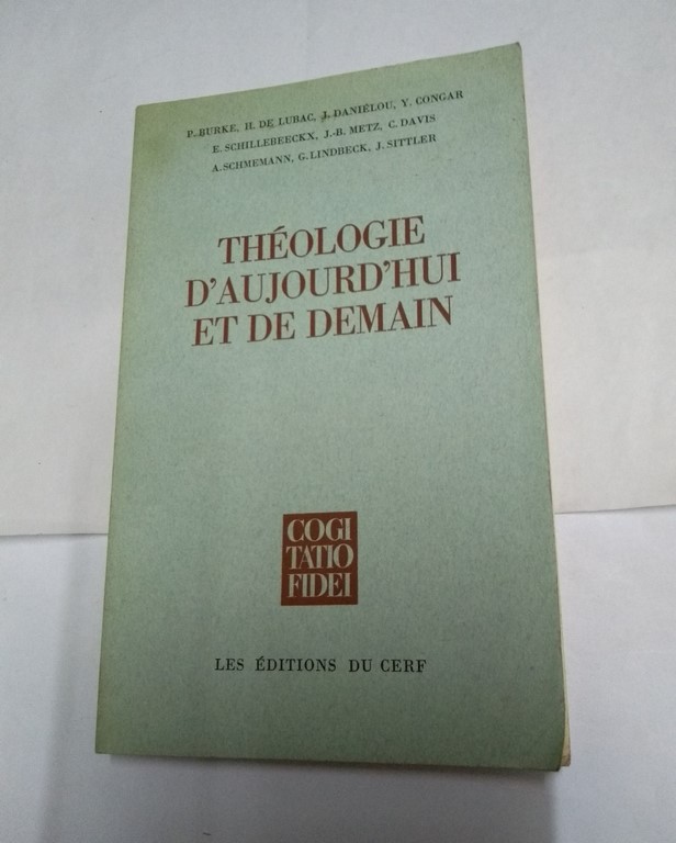 Théologie d'aujourd'hui et de demain