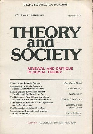 THEORY AND SOCIETY. RENEWAL AND CRITIQUE IN SOCIAL THEORY. VOL 9/3.