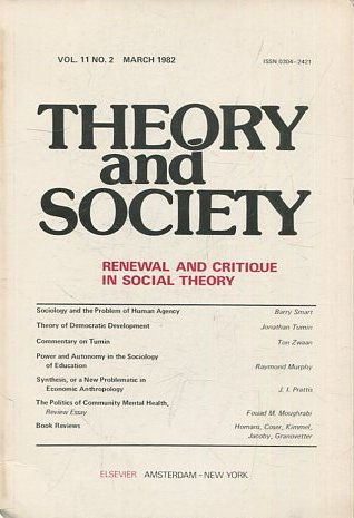 THEORY AND SOCIETY. RENEWAL AND CRITIQUE IN SOCIAL THEORY. VOL 11/3.