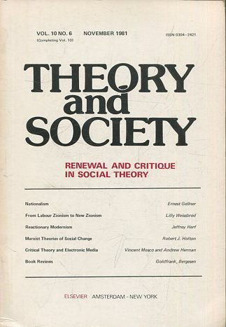 THEORY AND SOCIETY. RENEWAL AND CRITIQUE IN SOCIAL THEORY. VOL 11/2.