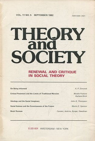 THEORY AND SOCIETY. RENEWAL AND CRITIQUE IN SOCIAL THEORY. VOL 11/5.