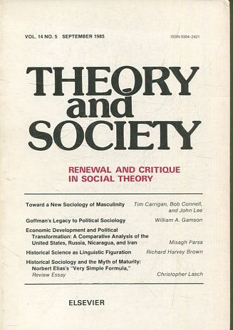 THEORY AND SOCIETY. RENEWAL AND CRITIQUE IN SOCIAL THEORY. VOL 14/5.