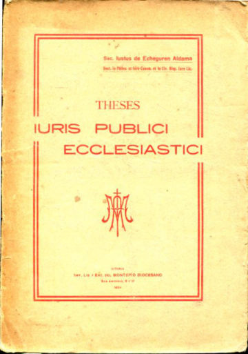 THESES IURIS PUBLICI ECCLESIASTICI.