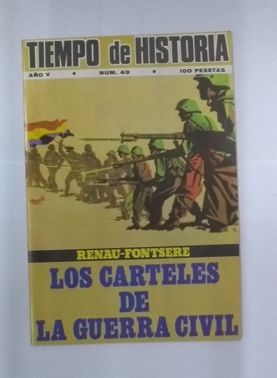 Tiempo de Historia. Los carteles de la Guerra Civil, 49