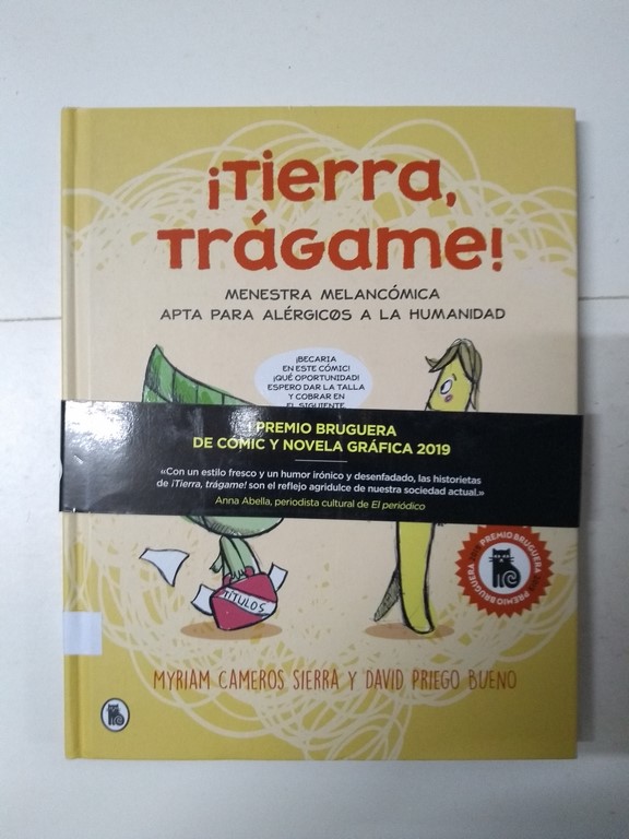 ¡Tierra trágame!