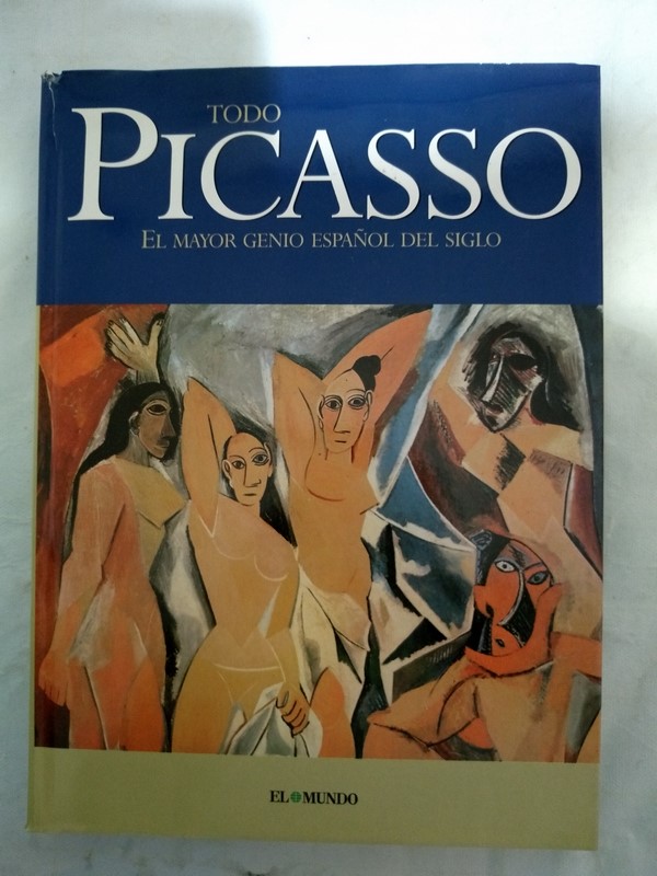 Todo Picasso. El mayor genio español del siglo