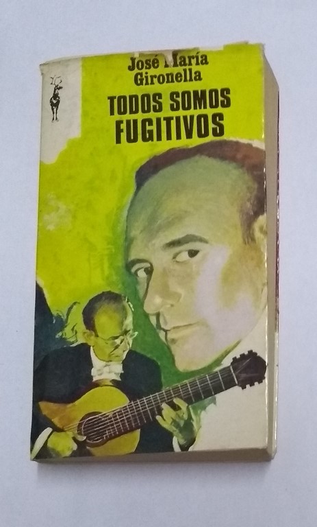 Todos somos fugitivos