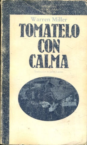 TOMATELO CON CALMA.