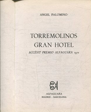 TORREMOLINOS GRAN HOTEL.