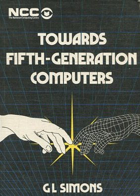 TOWARDS FIFTH-GENERATION COMPUTERS.