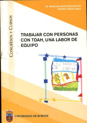 TRABAJAR CON PERSONAS CON TDAH, UNA LABOR DE EQUIPO.