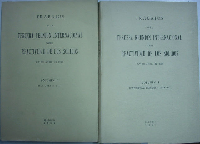 TRABAJOS DE LA TERCERA REUNION INTERNACIONAL SOBRE REACTIVIDAD DE LOS SOLIDOS. (2 TOMOS).