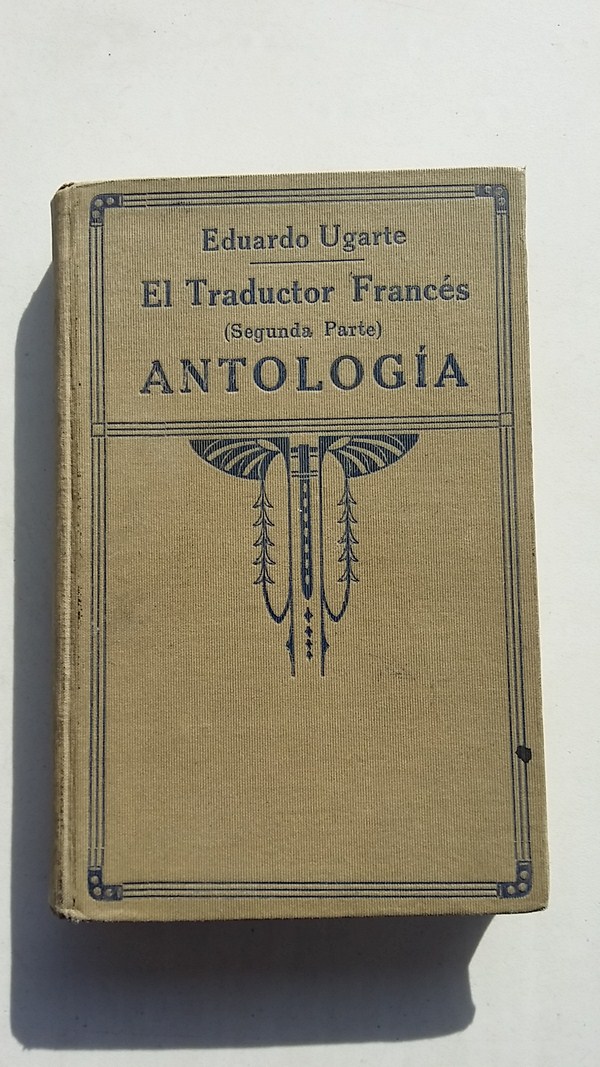 Traductor frances. Segunda parte. Antología