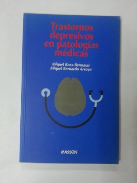 Trastornos depresivos en patologias medicas