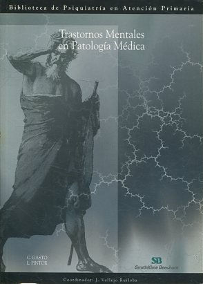 TRASTORNOS MENTALES EN PATOLOGIA MEDICA.