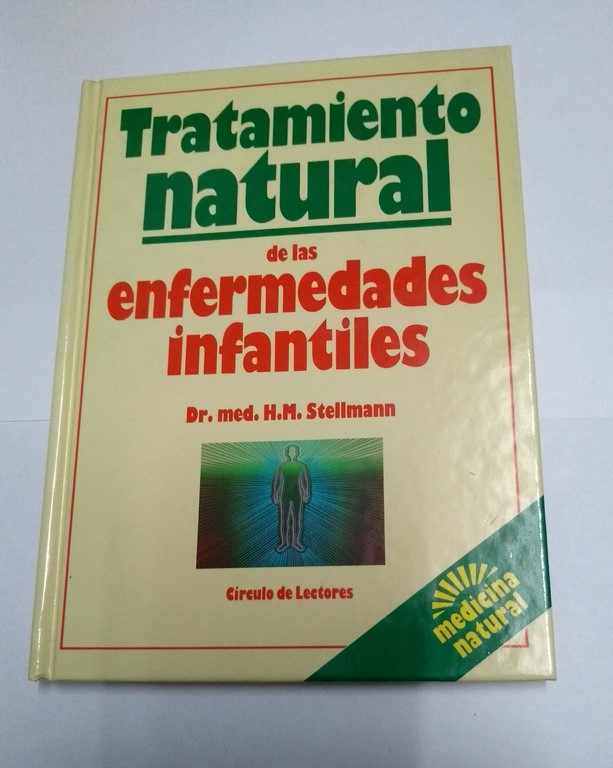 Tratamiento natural de las enfermedades infantiles