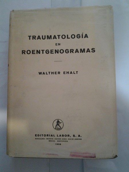 Traumatologia en roentgenogramas