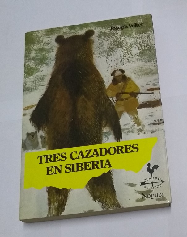 Tres cazadores en Siberia