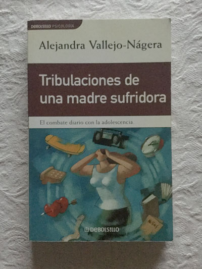 Tribulaciones de una madre sufridora