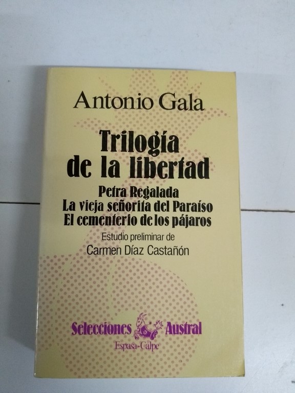 Trilogía de la libertad