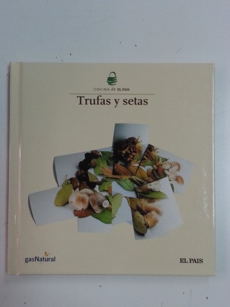 Trufas y Setas